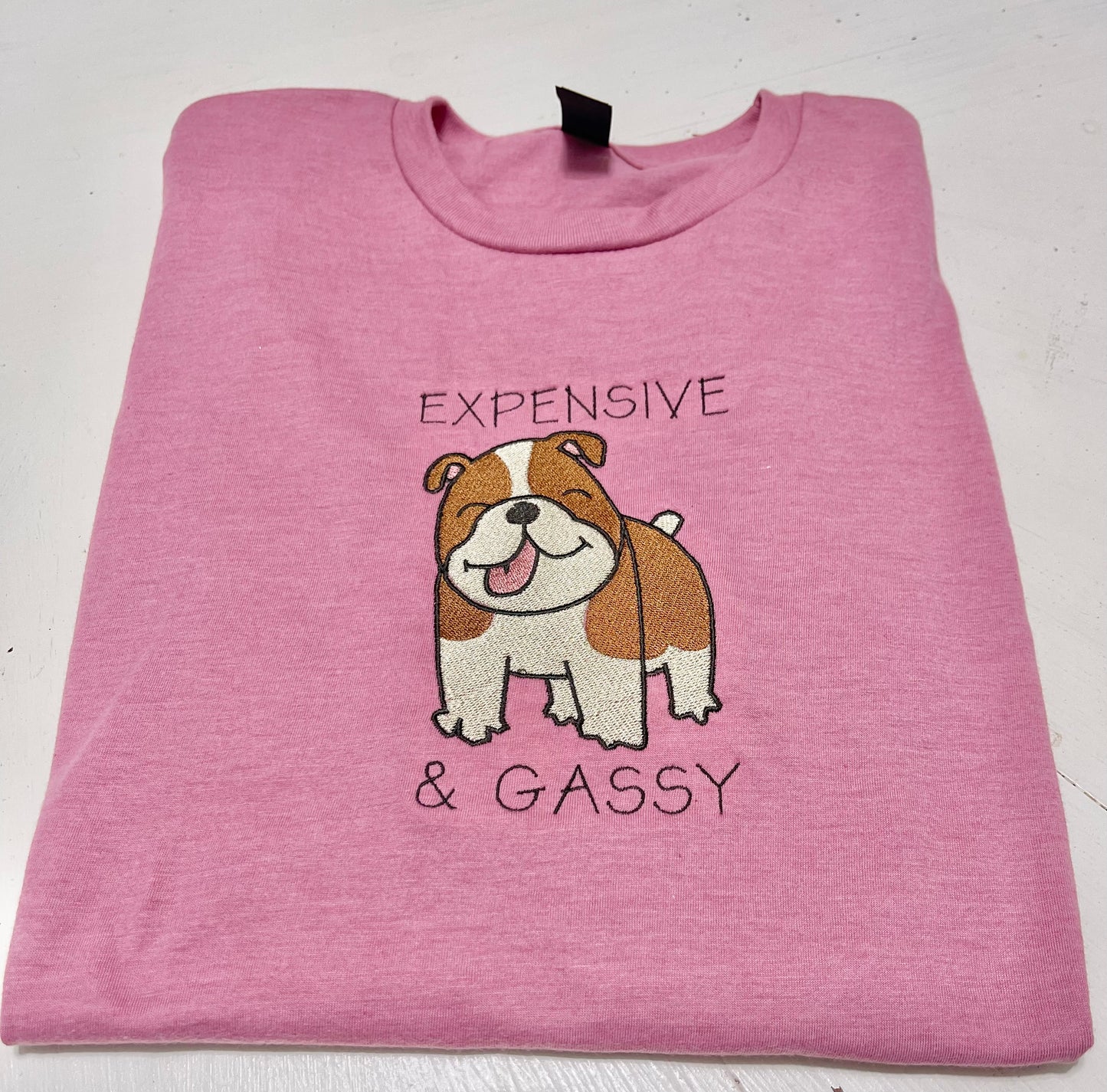 T-shirt (Embroidered)Bulldog Expensive & Gassy (PINK)