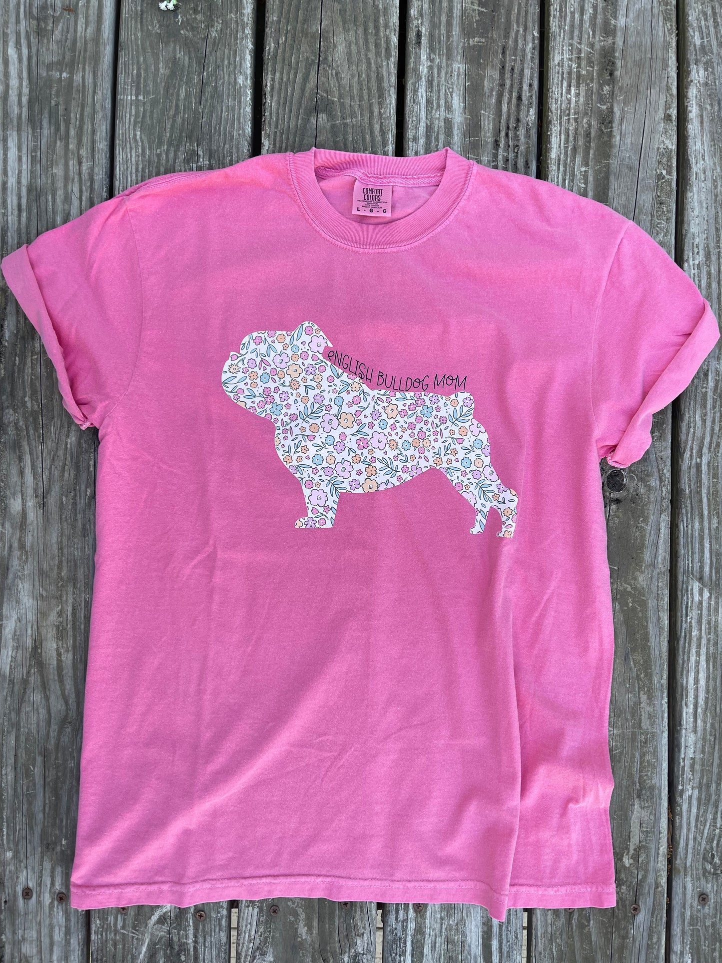 Floral English Bulldog Mom T shirt (HotPink)